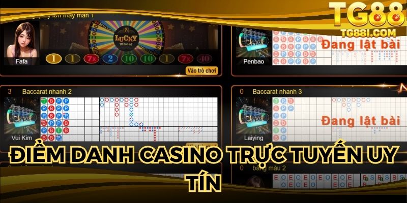 Điểm danh các Casino trực tuyến uy tín cho hội viên