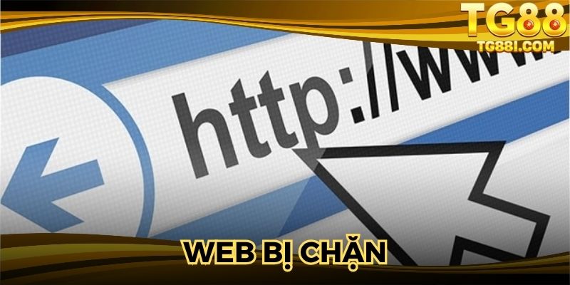 Không thể truy cập trang web do bị chặn